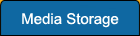 Media Storage