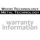 Wood Technology Warranty